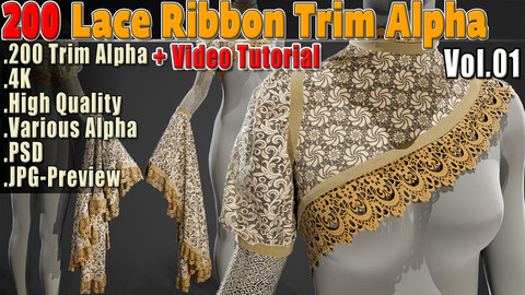 200 Lace Ribbon Trim Alpha+ 4K + PSD + Video Tutorial Vol.01