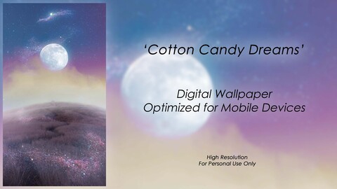 Cotton Candy Dreams - Mobile Wallpaper