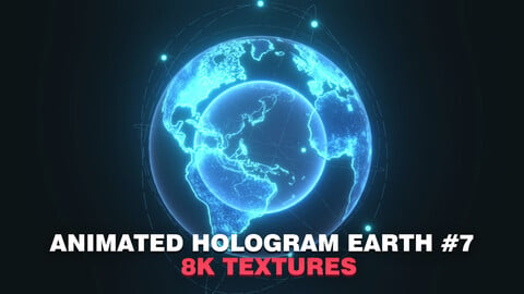 Animated Hologram Planet Earth #7 Sci-Fi 3D Model 8k Textures