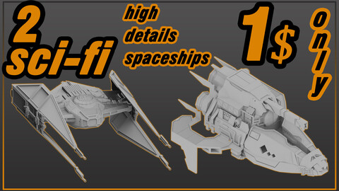 2 nice sci-fi spaceships 3d model
