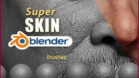 Super Skin - Blender Brushes Set For Realistic Human Skin //Body Parts //Fruits