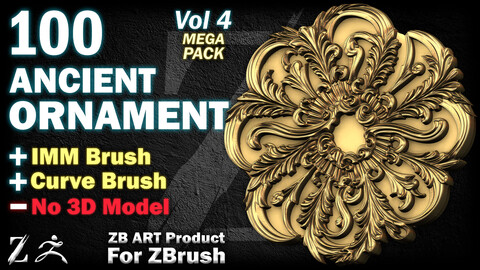 100 ZB ART Ancient Ornaments For ZBrush (IMM Brush + Curve Bursh) - Vol 4