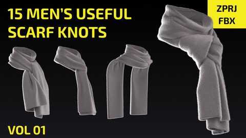 15 Men’s Useful  Scarf Knots - Marvelous / Clo3D / FBX - VOL 01