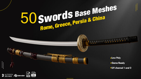 50 Sword Base Mesh (Game Ready) Vol .3