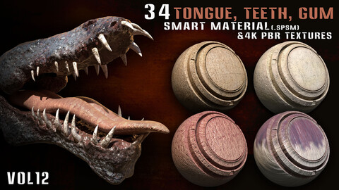 34 Tongue, Teeth, Gum Smart Material + 4k PBR Textures - vol12