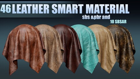 46 REALESTIC LEATHER SMART MATERIAL +PBR + 10 SBSAR  vol 01