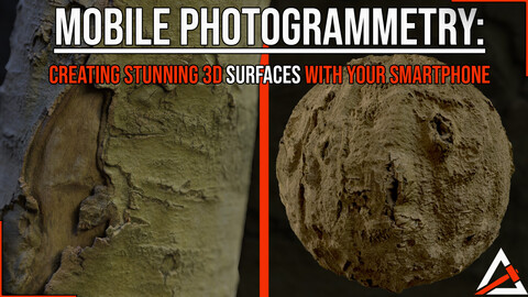 Mobile Photogrammetry: Creating Stunning 3D Surfaces with Your Smartphone