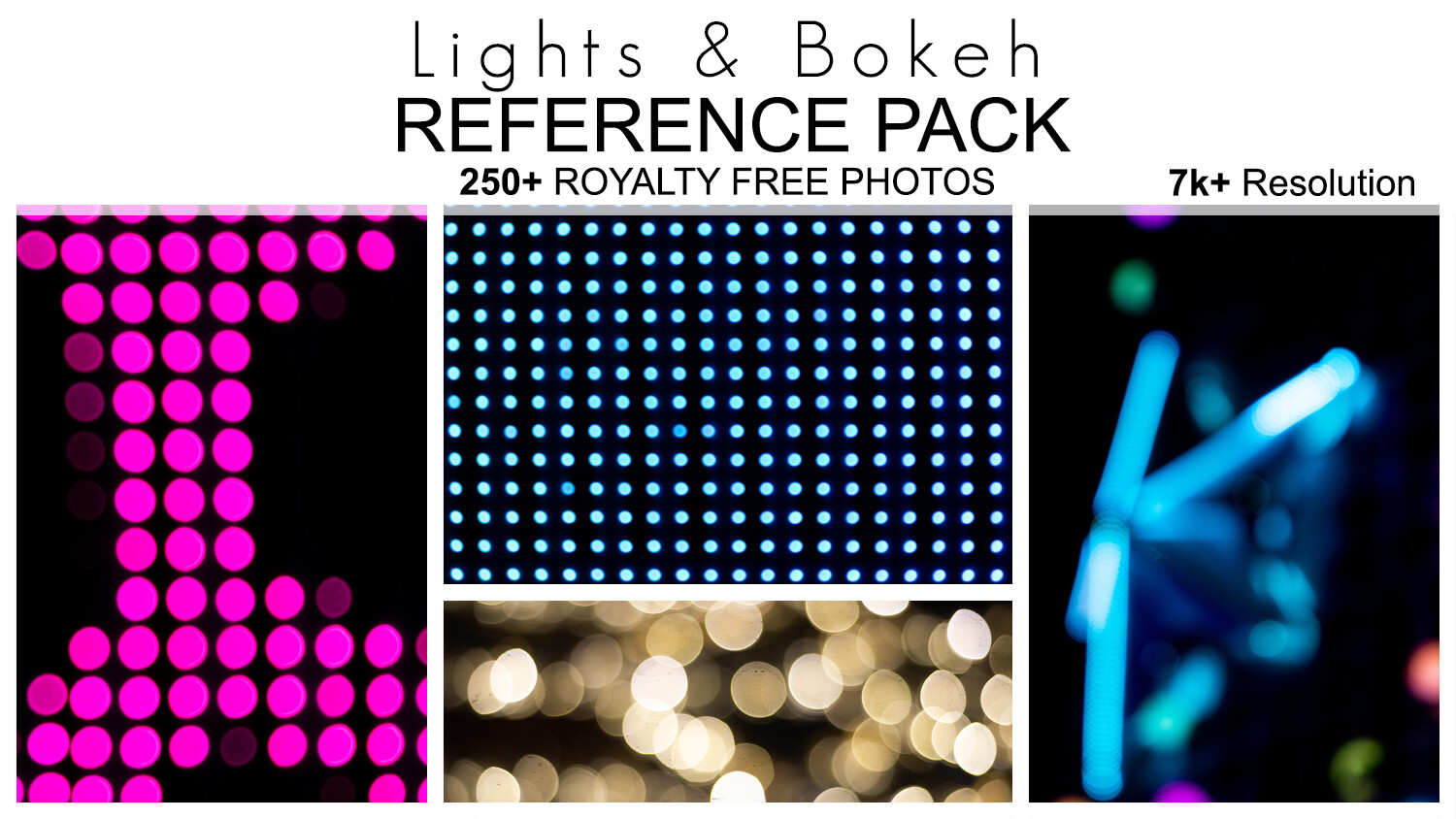 Reference Pack - Lights & Bokeh - 250+ Royalty Free Photos