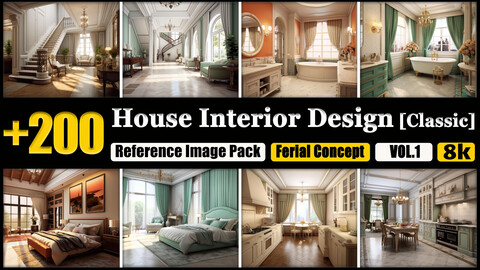 200 House Interior Design [Classic] Reference Image Pack v.1 (8K)