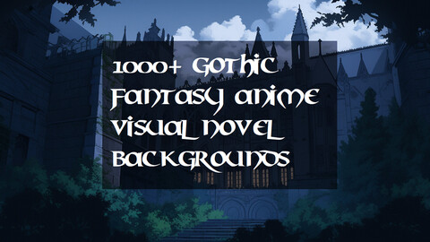 1000+ Gothic Fantasy Anime Visual Novel Backgrounds