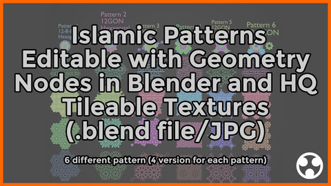 Islamic Patterns 3D (Blender) & 2D Tileable