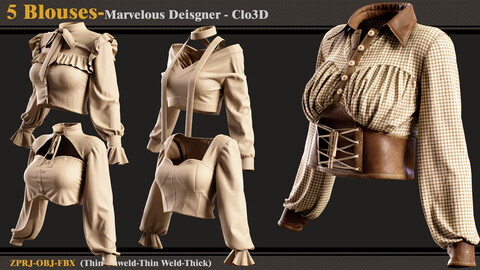 5 Blouses /Marvelous Designer-Clo3D (ZPRJ + FBX + OBJ)