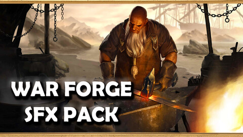 FORGE OF WAR — SFX Pack