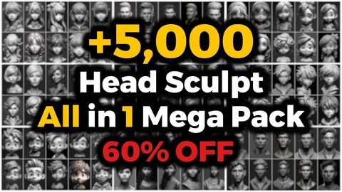 +5,000 Head Sculpt All in 1 Mega Pack (4K) | 60% OFF