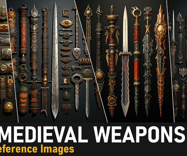 ArtStation - Medieval Weapons Set VOL.07|4K Reference Images | Artworks