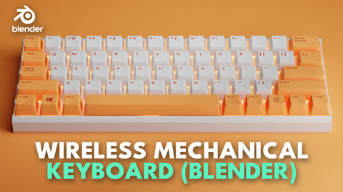 Wireless Mechanical Keyboard (Blender)