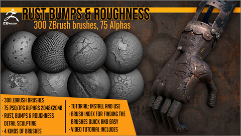 Rust, Bumps and Roughness Maker 300 ZBrush brushes and 75 alphas