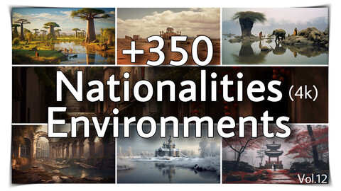 +350 Nationalities Environments Concept(4k)