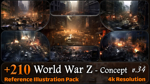 210 World War Z Concept Reference Pack | 4K | v.34