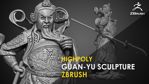 Guan-Yu Character Sculpture Zbrush 2019 HighPoly