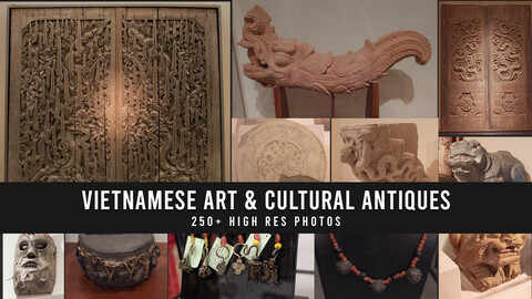 Vietnamese Art & Cultural Antique - Photo reference pack