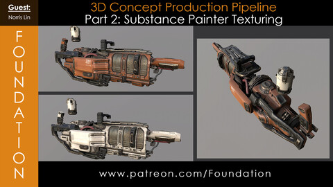 Foundation Art Group - 3D Concept Production Pipeline Part 2: Substance Painter Texturing with Norris Lin