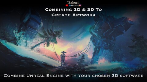 Combine 2D & 3D To Create Artwork Tutorial
