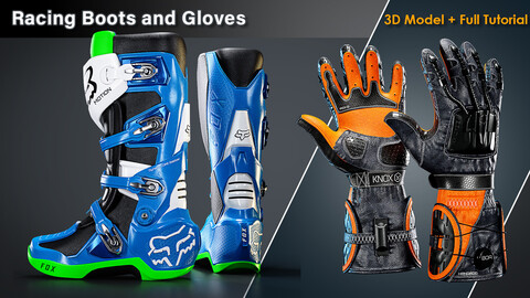 Racing Boots and Gloves / 3D Models+Full Tutorial