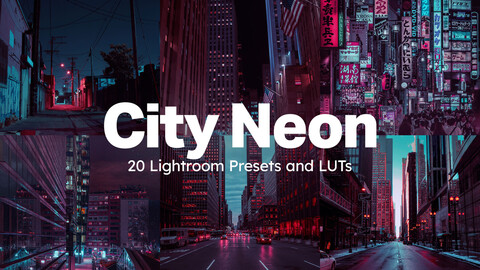 20 City Neon LUTs & Lightroom Presets