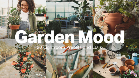 20 Garden Mood LUTs & Lightroom Presets