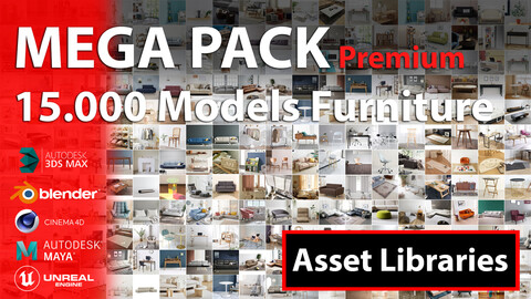 MEGA PACK | 15.000+ Models furniture | 300 Sence | Asset Libraries
