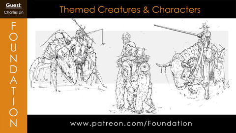 Foundation Art Group - Themed Creatures & Characters with Charles Lin