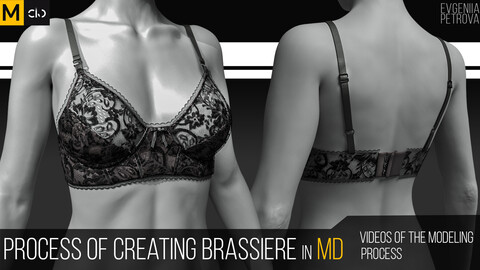 The process of creating brassiere in Marvelous designer.