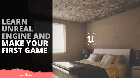 Learn Unreal Engine and Make Your First Game