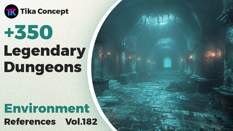 +350 Legendary Dungeons Environment Concept(4k) | Vol_182