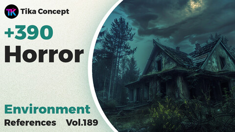 +390 Horror Environment Concept (4k) | Vol_189