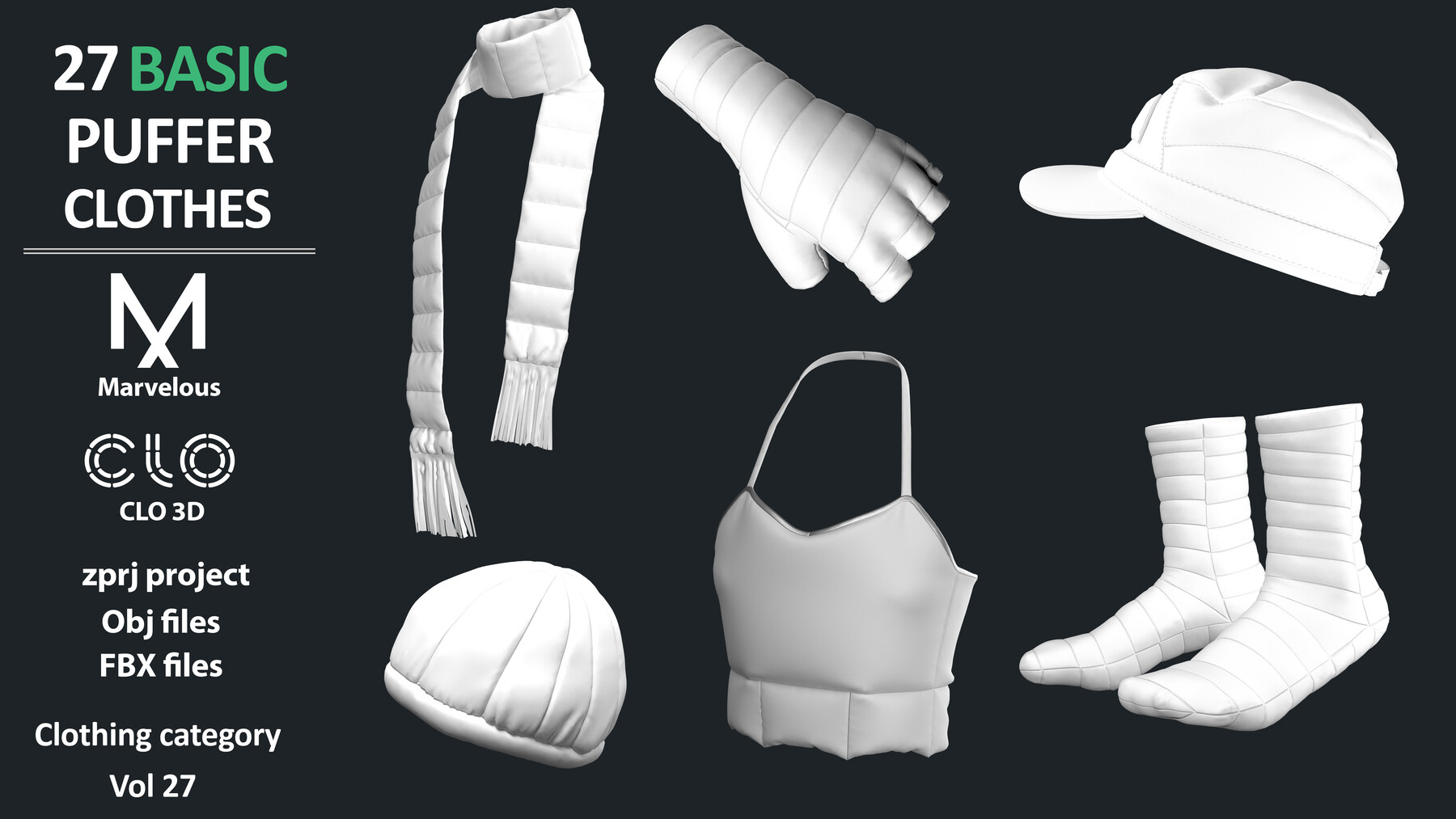 27 BASIC PUFFED CLOTHES COLLECTION: ZPRJ + OBJ + FBX / Marvelous + Clo3d