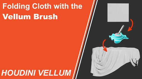 Houdini Vellum Brush Workflow - HIP file