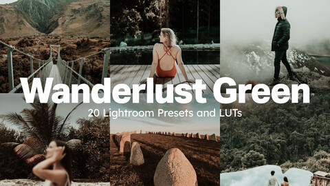 20 Wanderlust Green LUTs & Lightroom Presets