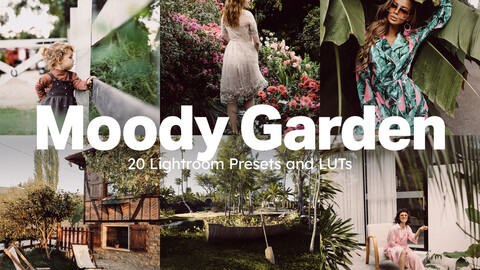 20 Moody Garden LUTs & Lightroom Presets