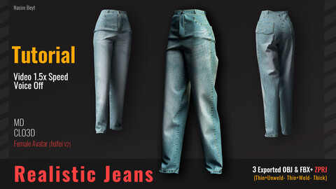 The Process of Creating Realistic Jeans Tutorial(03) in CLO3D. MD, ZPRJ project+OBJ+FBX