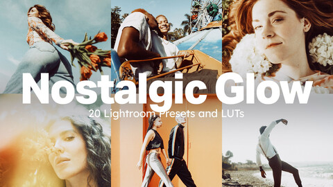 20 Nostalgic Glow LUTs & Lightroom Presets