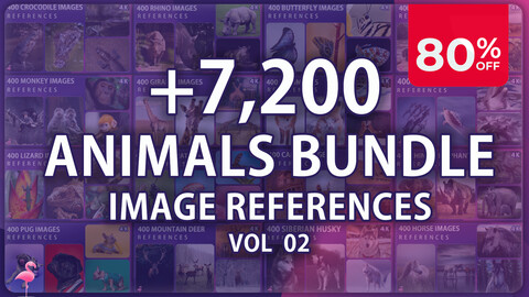 7,200 Animals and Insects | MEGA PACK 80% OFF |