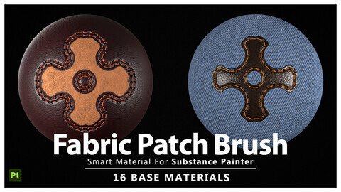 Fabric Patch Brush Smart Material & 16 Base Material for Substance Painter