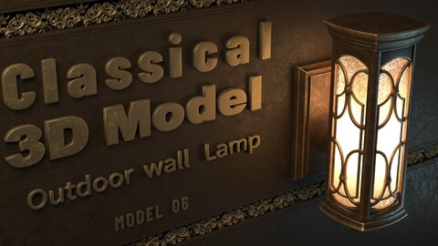 CLASSICAL OUTDOOR WALL LAMP -Model 06-