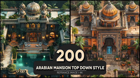 Arabian Mansion Top Down Style 4K Reference/Concept Images