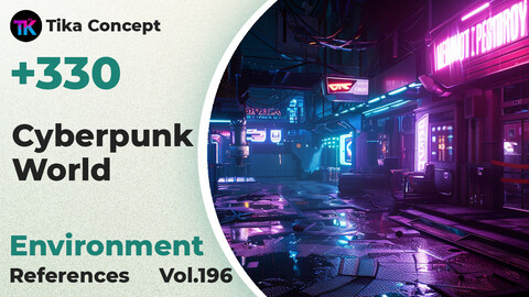 +330 Cyberpunk World  Environment Concept (4k) | Vol_196