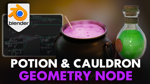 Blender 4 Magic Potion & Cauldron Liquid Geometry Node