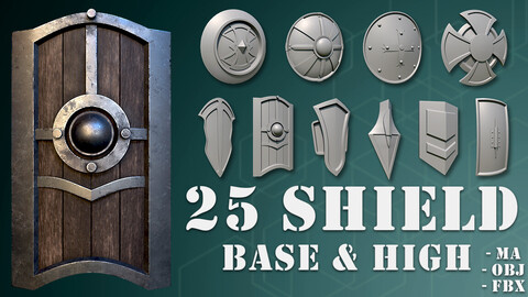 25 Shield Base and High