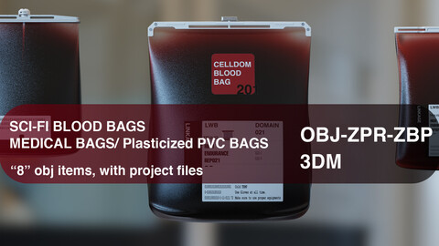 SCI-FI BLOOD BAGS - MEDICAL BAGS/ Plasticized PVC BAGS / KEYSHOT MATERIAL- MECH MINISTRY